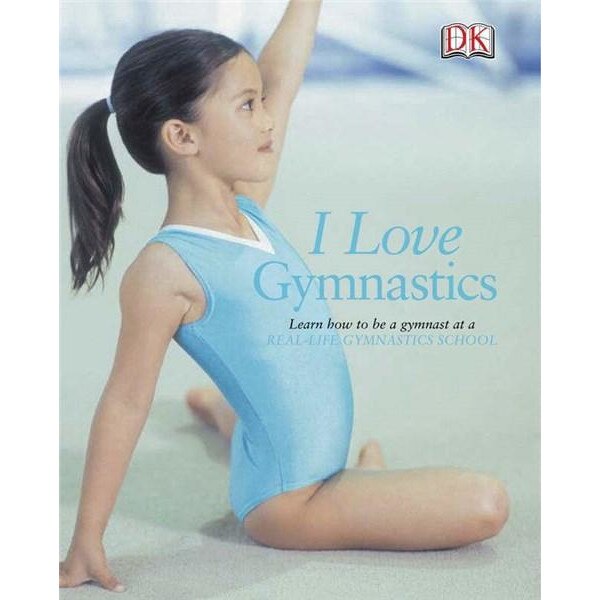 I Love Gymnastics - Naia Bray-MoffattBlanche Howard