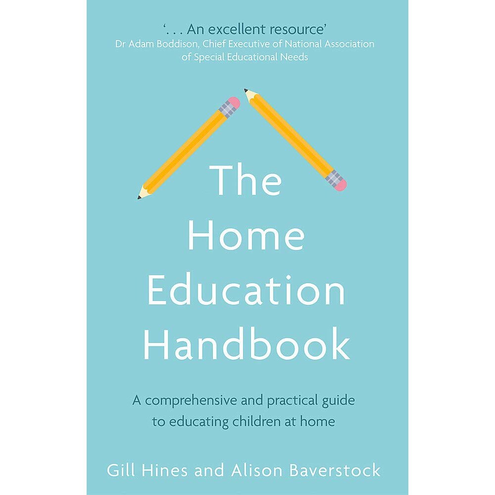 Home Education Handbook - Gill HinesAlison Baverstock, ed 2019