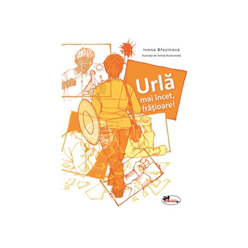 Urla mai incet, fratioare!, Ivona Brezinova