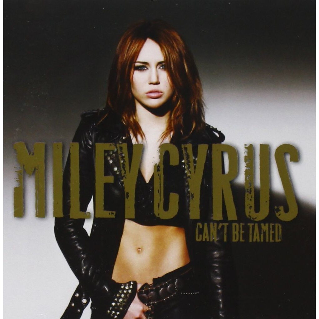 Miley Cyrus - Can't Be Tamed (cd)