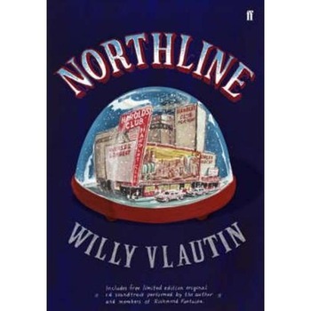 Northline - Willy Vlautin Northline - Willy Vlautin