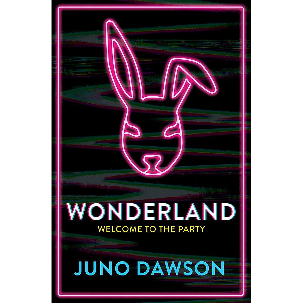 Wonderland - Juno Dawson, editia 2020