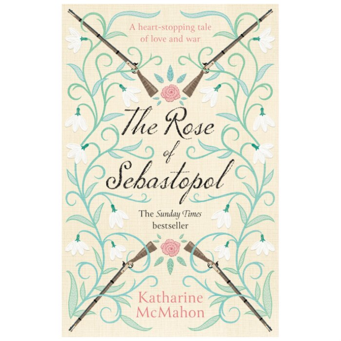 Rose Of Sebastopol - Katharine McMahon