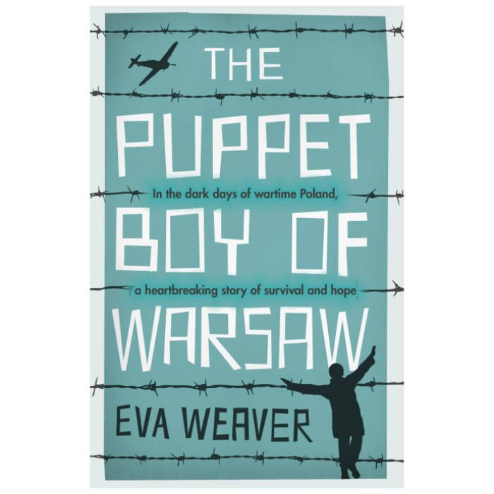 Puppet Boy of Warsaw - Eva Weaver