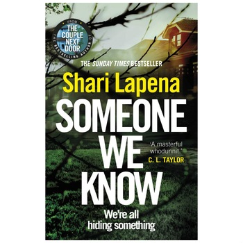 Someone We Know (editie de buzunar) - Shari Lapena Someone We Know (editie de buzunar) - Shari Lapena