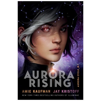 Aurora Rising (Aurora Cycle) - Amie Kaufman Aurora Rising (Aurora Cycle) - Amie Kaufman