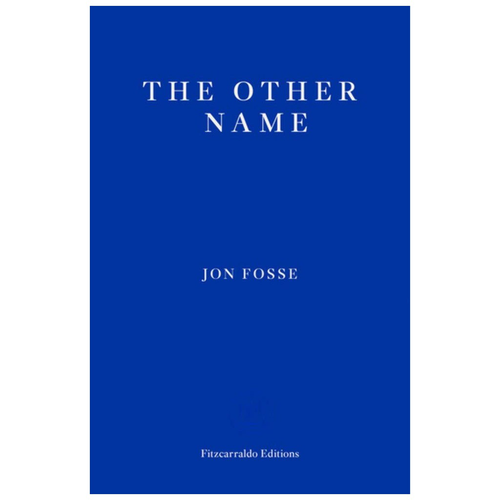 Other Name: Septology I-II - Jon Fosse