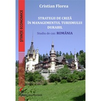 strategii de criza in managementul turismului durabil - studiu de caz - romania - cristian florea imagen 9_0_
0