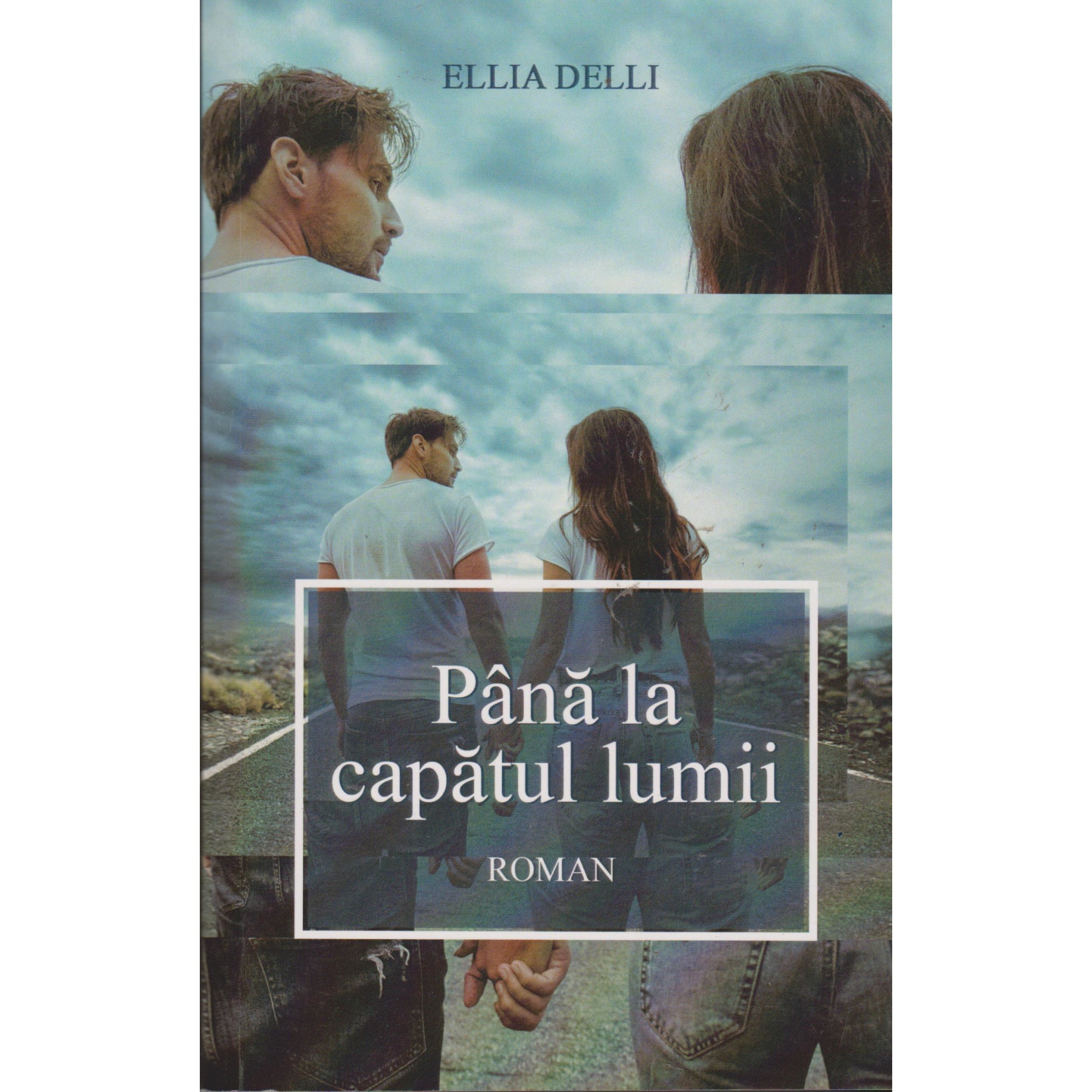 Pana la capatul lumii - Ellia Delli