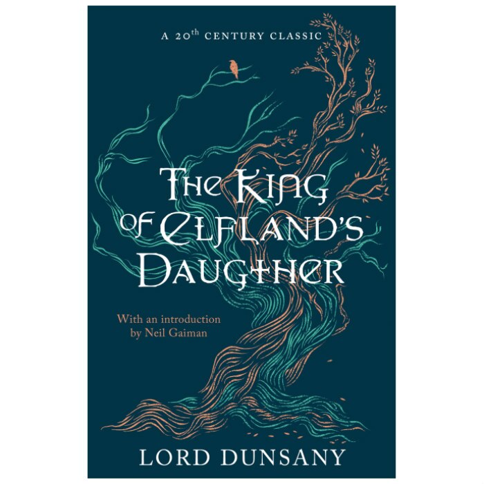 King of Elfland's Daughter - Lord Dunsany