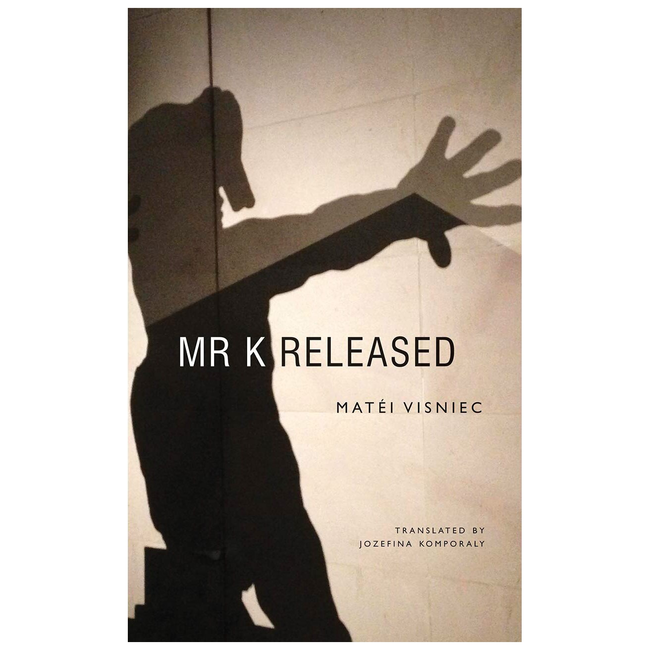 Mr. K Released (editie cartonata) - Matei Visniec