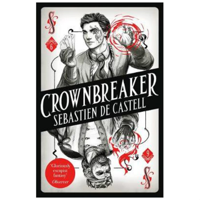 Spellslinger 6: Crownbreaker - Sebastien de Castell