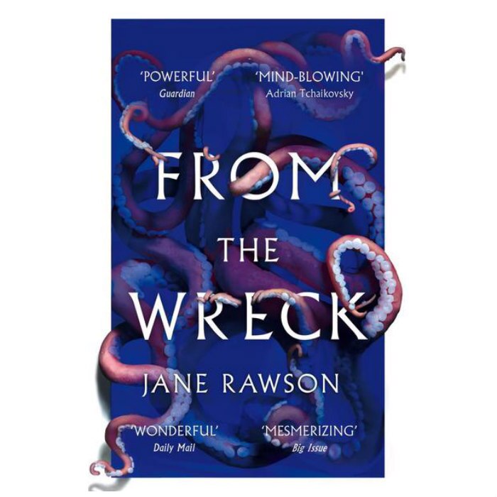 From The Wreck - Jane Rawson