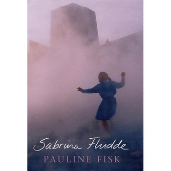 Sabrina Fludde - Pauline Fisk Sabrina Fludde - Pauline Fisk