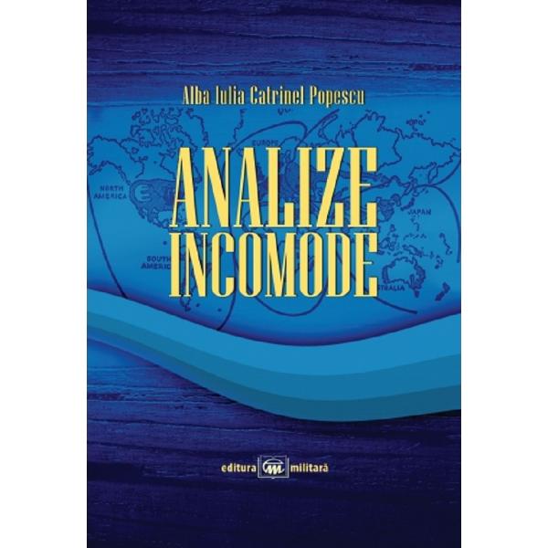 Analize incomode - Alba Iulia Catrinel Popescu