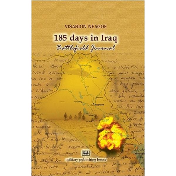 185 days in Irak - Visarion Neagoe