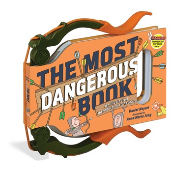 Most Dangerous Book - Archery - Daniel Nayeri Most Dangerous Book - Archery - Daniel Nayeri