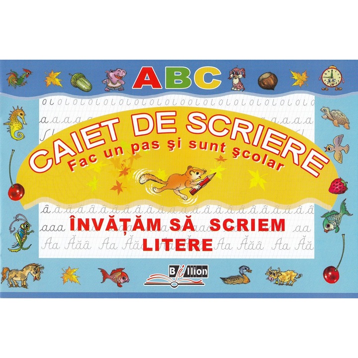 Caiet de scriere. Invatam sa scriem litere