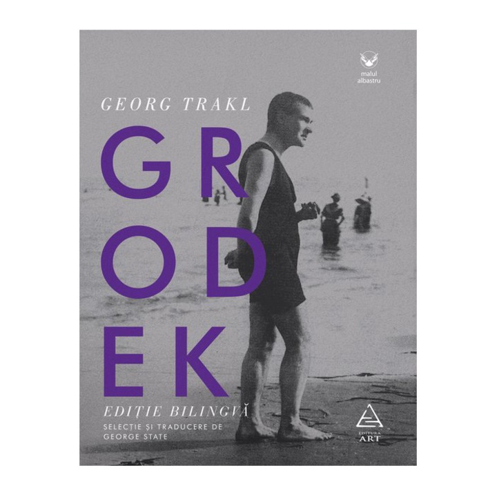 Grodek, Georg Trakl, [editie bilingva]