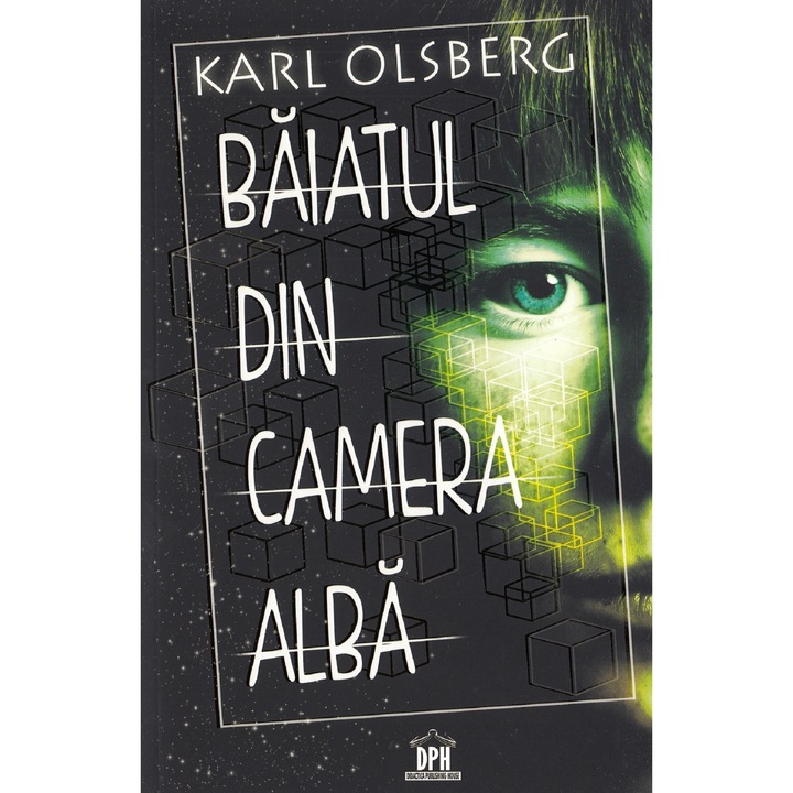 Baiatul Din Camera Alba - Karl Olsberg