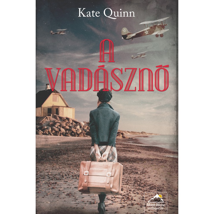 Kate Quinn: A vadásznő