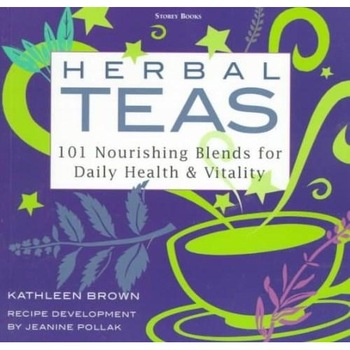 Herbal Teas - Kathleen Brown Herbal Teas - Kathleen Brown