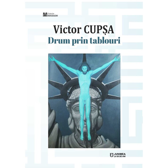 Drum prin tablouri - Victor Cupsa