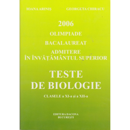 Teste De Biologie Clasa 11 12 Ioana Arinis Emag Ro