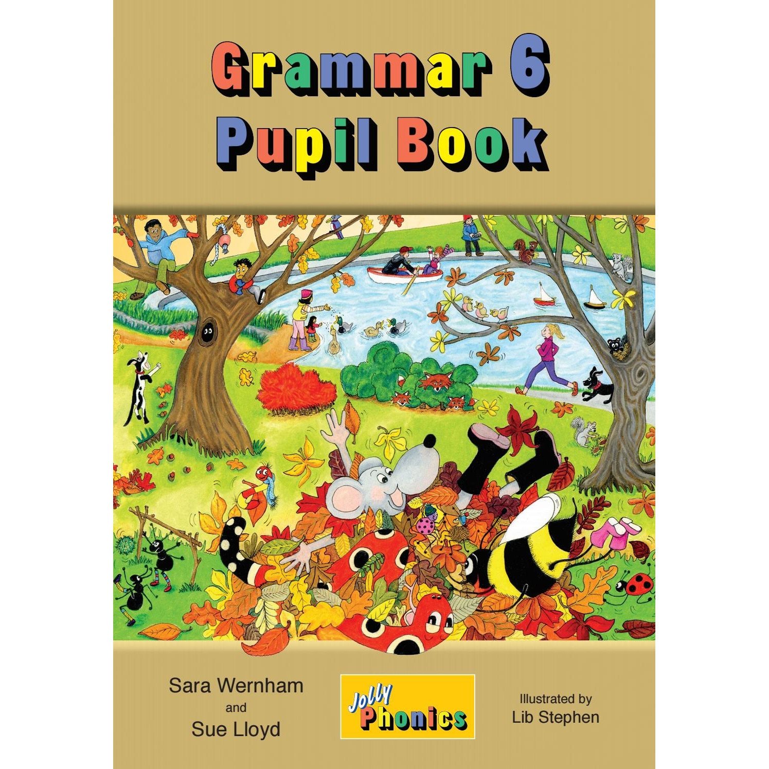 Grammar 6 Pupil Book - Sara WernhamSue Lloyd, ed 2017