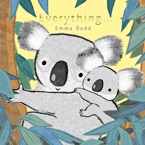 Everything - Emma Dodd, ed 2013