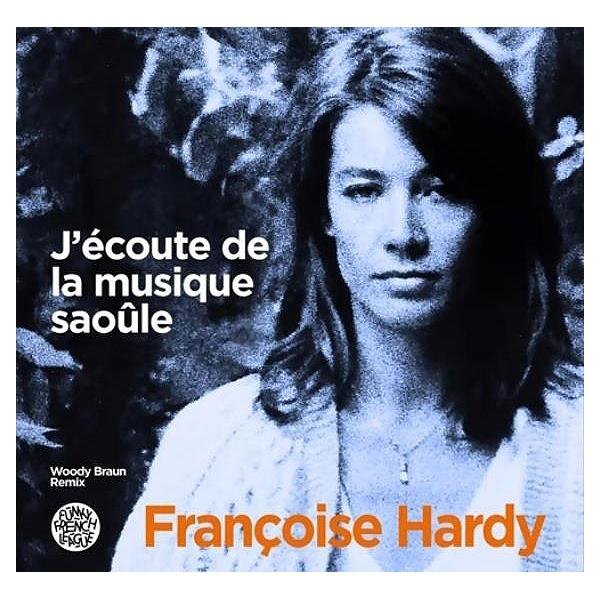 Francoise Hardy & Funky French-J'Ecoute De La Musique Saoule-LP