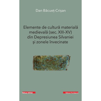Elemente de cultura materiala medievala (sec. 8-15) din Depresiunea Silvaniei si zonele invecinate - Dan Bacuet-Crisan Elemente de cultura materiala medievala (sec. 8-15) din Depresiunea Silvaniei si zonele invecinate - Dan Bacuet-Crisan