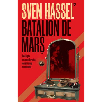 Batalion de mars (ed. 2020) - Sven Hassel Batalion de mars (ed. 2020) - Sven Hassel