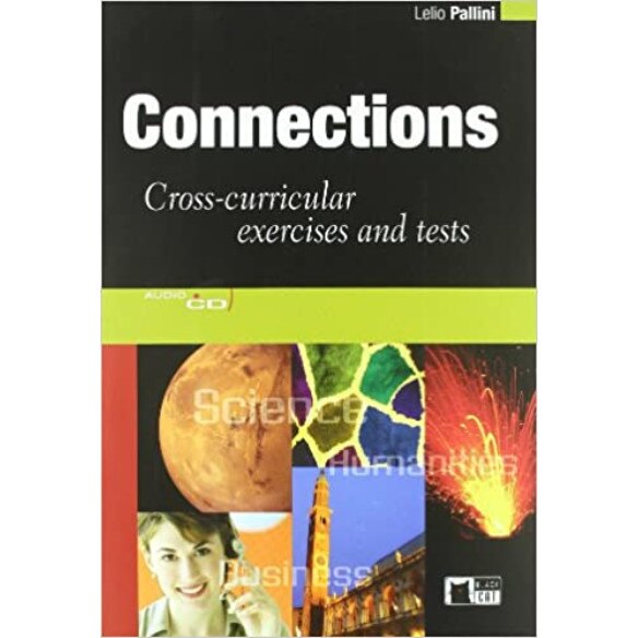 Connections : Cross-curricular Exercises and Tests - Lelio Pallini