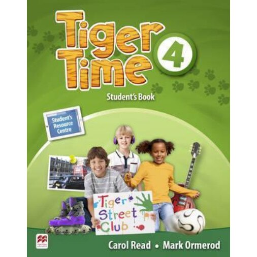 Tiger Time - Level 4 - Student's Book Pack - Carol ReadMark Ormerod