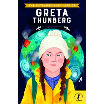 Extraordinary Life of Greta Thunberg - Devika Jina, ed 2020 Extraordinary Life of Greta Thunberg - Devika Jina, ed 2020