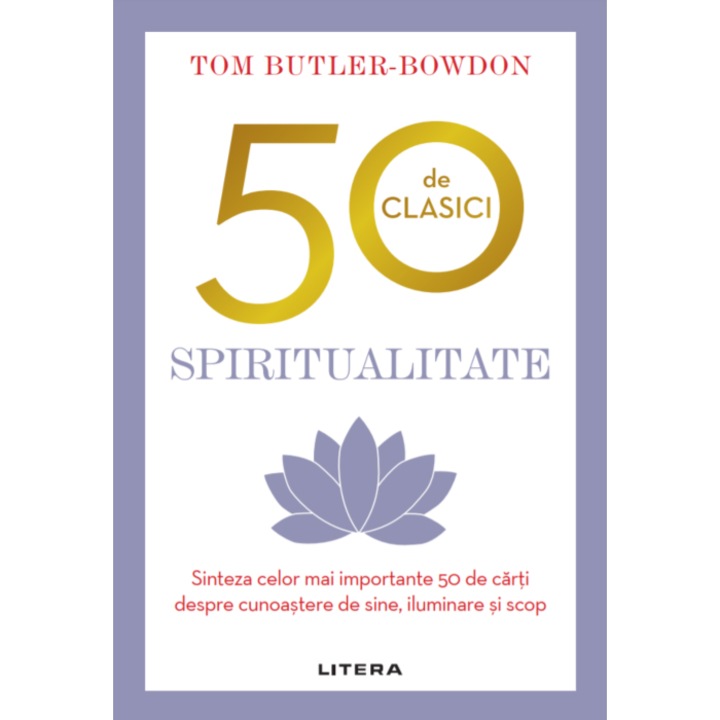 50 de clasici, spiritualitate, Tom Butler-Bowdon
