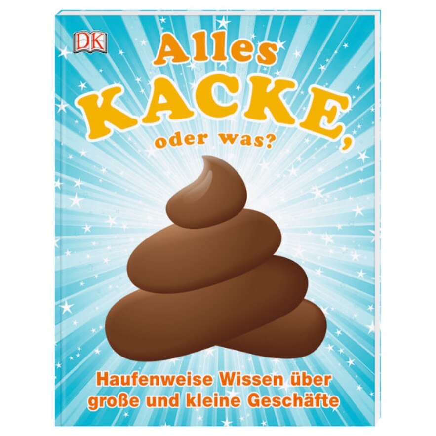 Carte in limba germana, Alles Kacke, oder was? dk, 7+