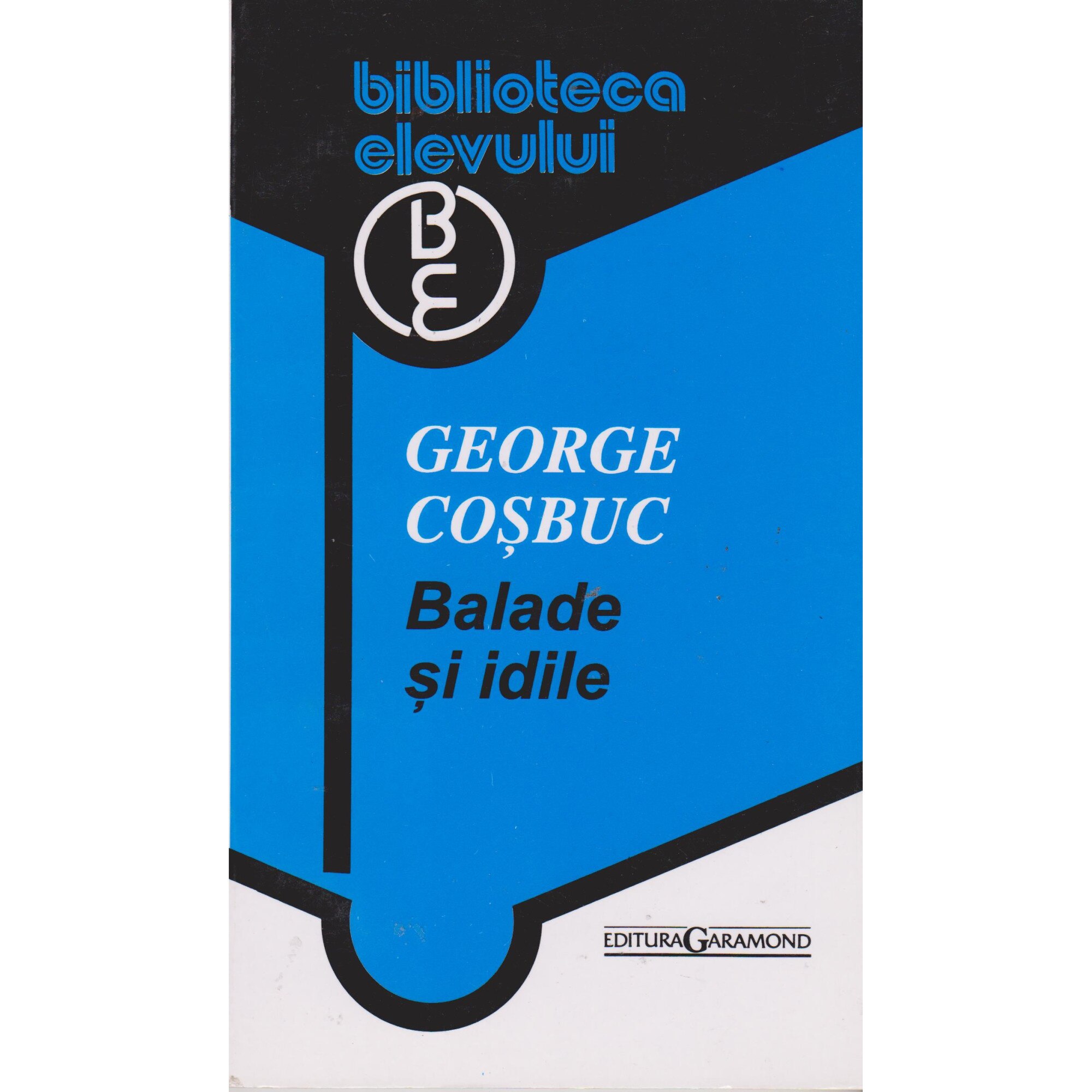 Balade si idile - George Cosbuc