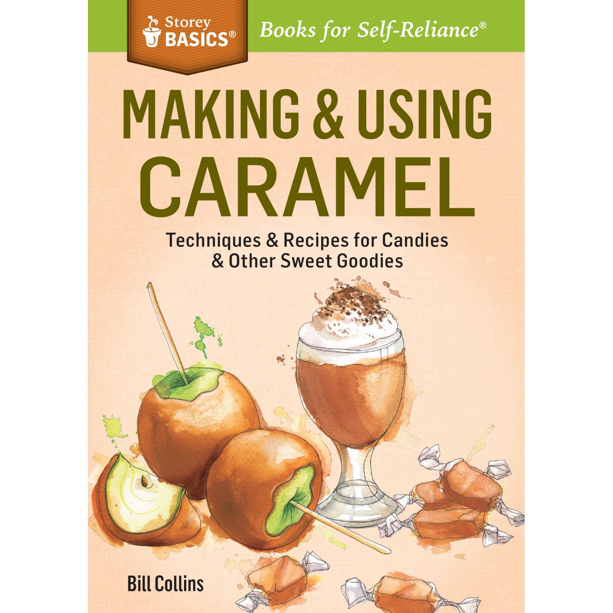 Making & Using Caramel - Bill Collins