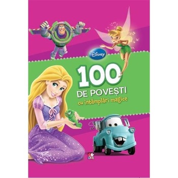 Disney. 100 de povesti cu intamplari magice Vol 3 Disney. 100 de povesti cu intamplari magice Vol 3