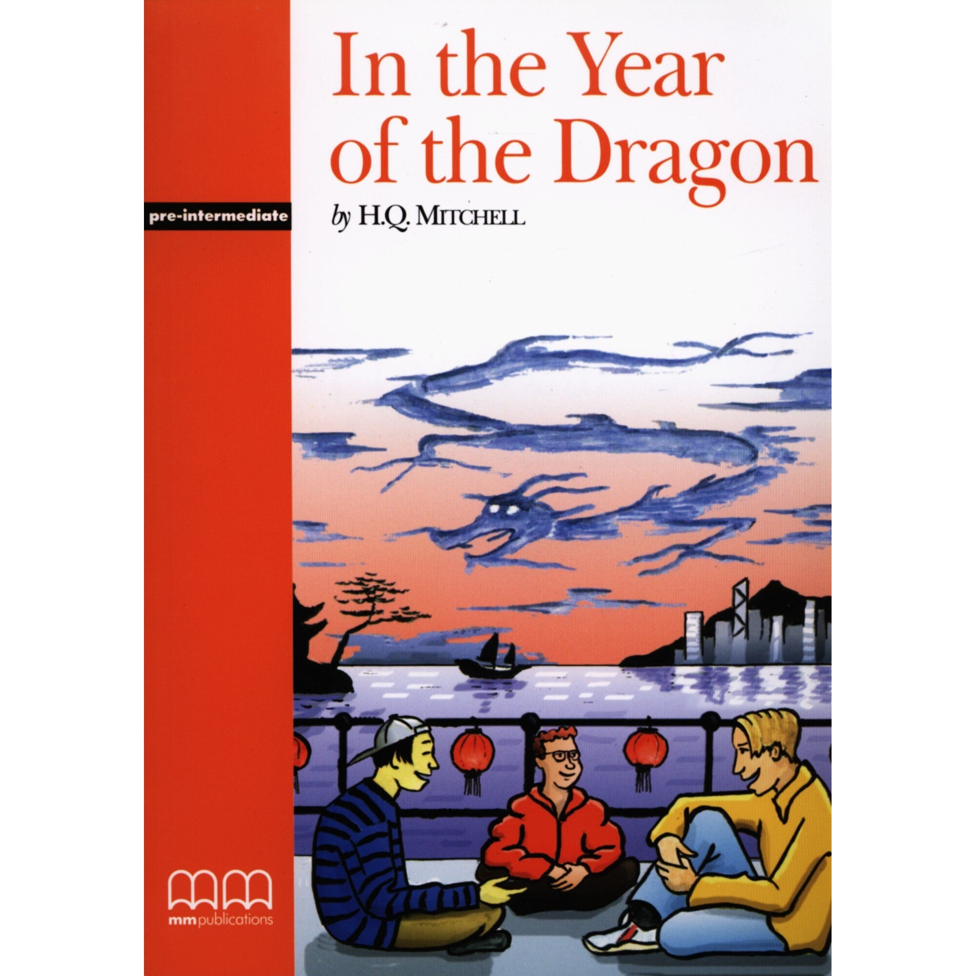 In the year of the dragon - H.Q. Mitchell