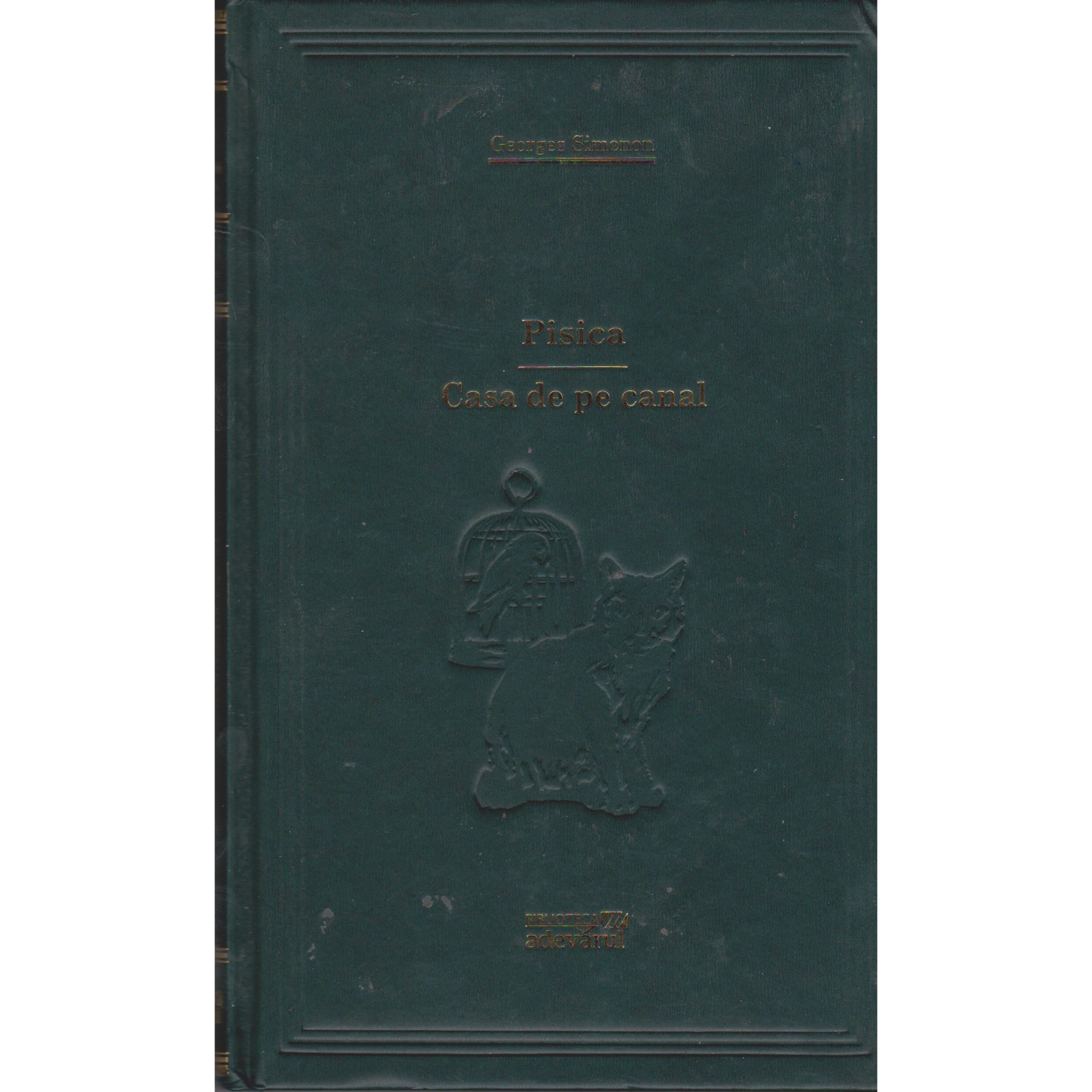 Pisica si Casa de pe canal - Georges Simenon