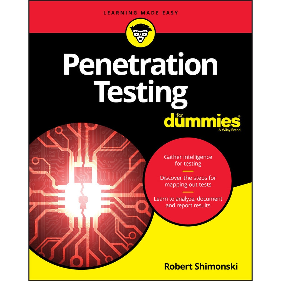 Penetration Testing For Dummies, Robert Shimonski