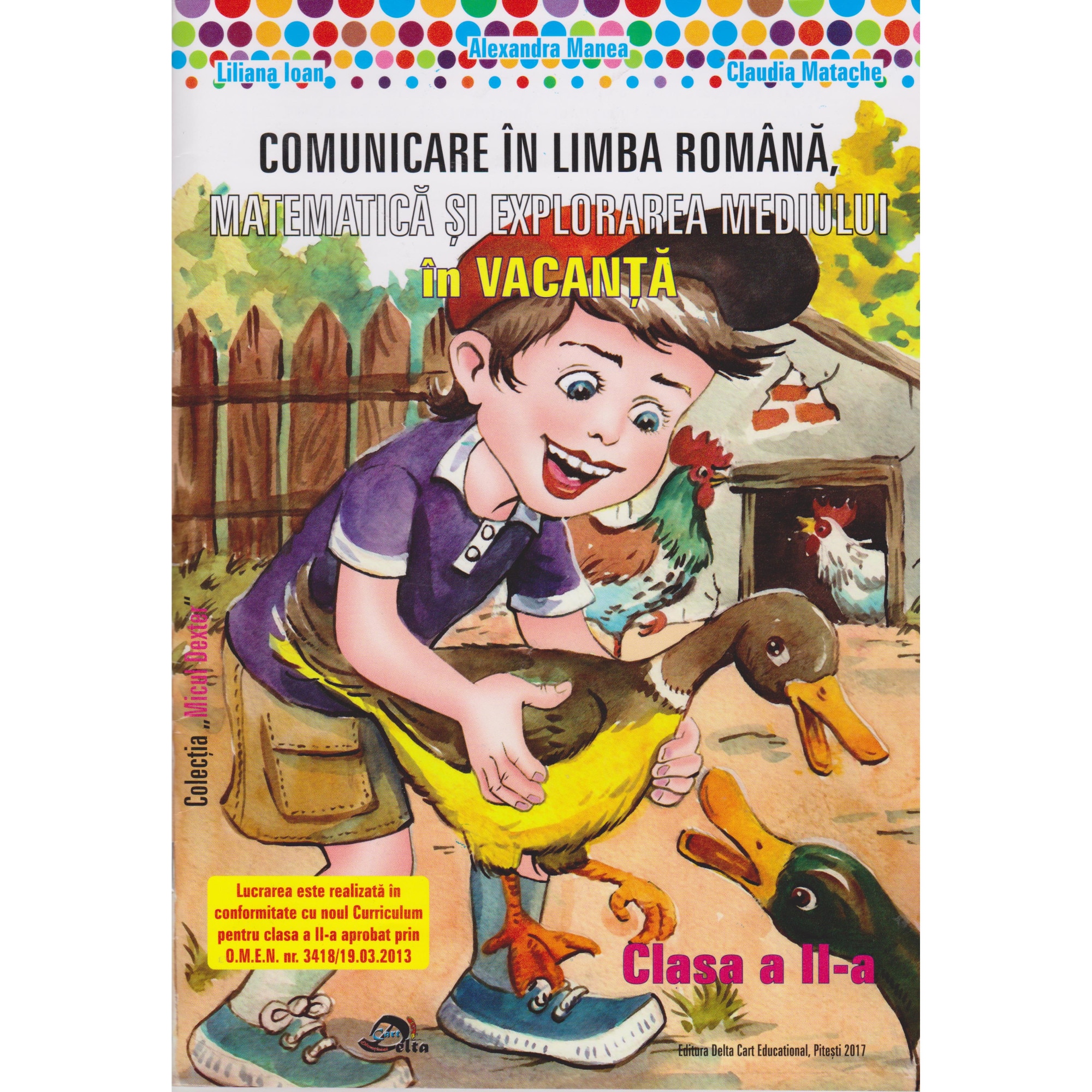 Comunicare in limba romana, matematica si explorarea mediului in vacanta clasa II - Alexandra Manea