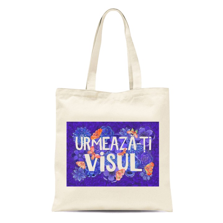 Sacosa din bumbac 100%, cu mesaj motivational, Urmeaza-ti visul