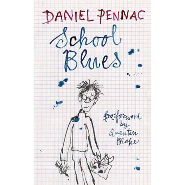 School Blues - Daniel Pennac