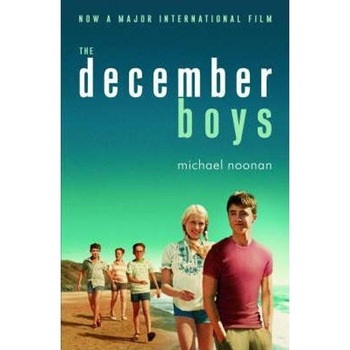 The December Boys - Michael Noonan The December Boys - Michael Noonan