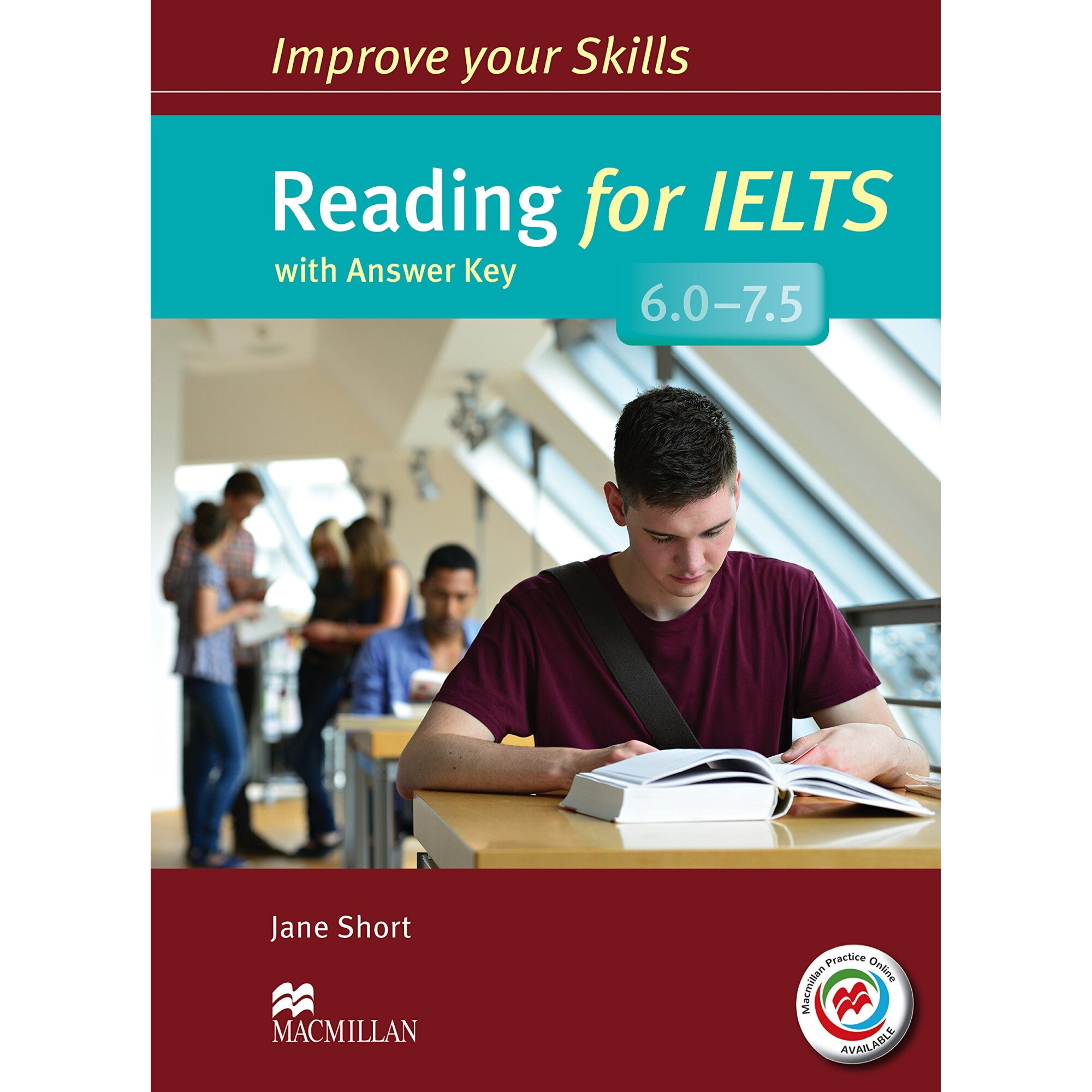 Improve Your Skills: Reading for IELTS 6.0-7.5 - Jane Short