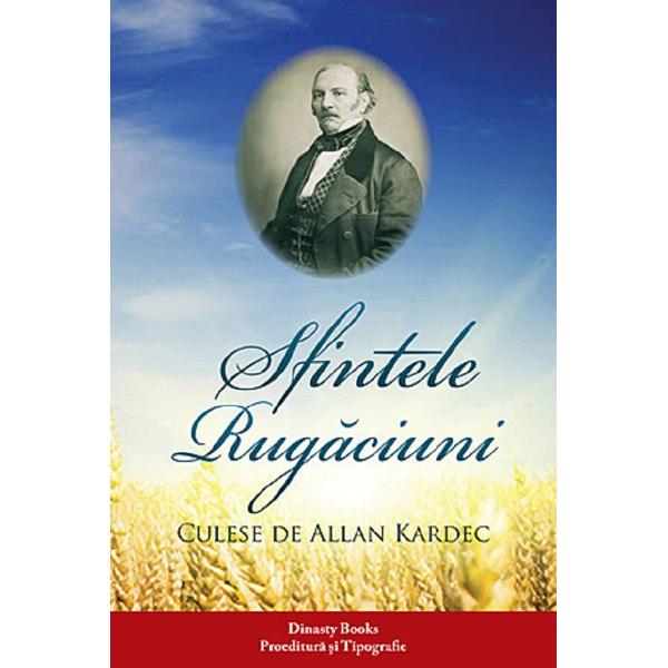Sfintele rugaciuni - Allan Kardec
